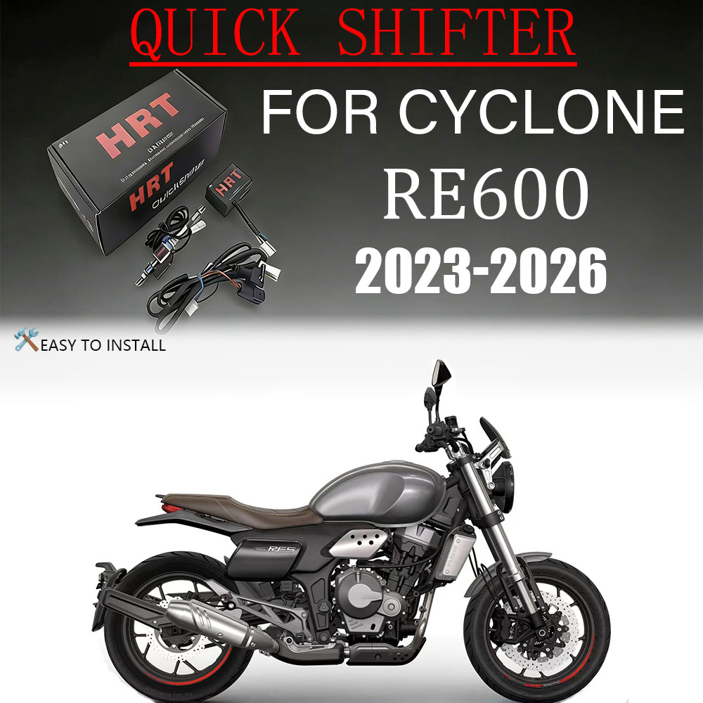 Motorcycle Quickshifter - สำหรับ CYCLONE RE600 RE 600 2023-2026